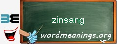 WordMeaning blackboard for zinsang